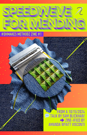 Cover of zine titled 'Speedweve for Mending'